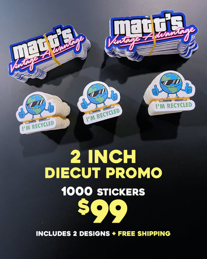 1000 2in, Custom Diecut Stickers • ONLY $99